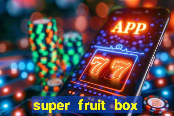 super fruit box onde comprar